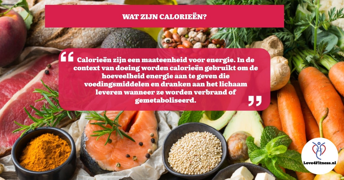 wat zijn calorieen